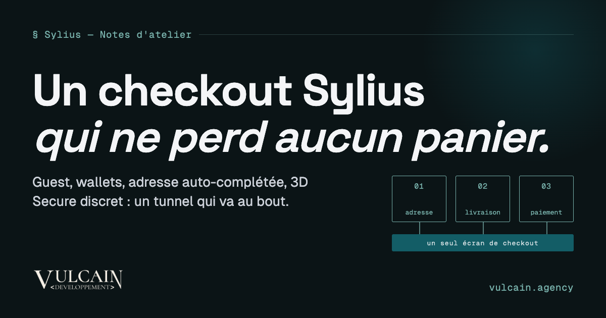 Booster la conversion avec Sylius: un checkout ultra‑fluide (one‑page, guest, wallets, 3DS sans friction)